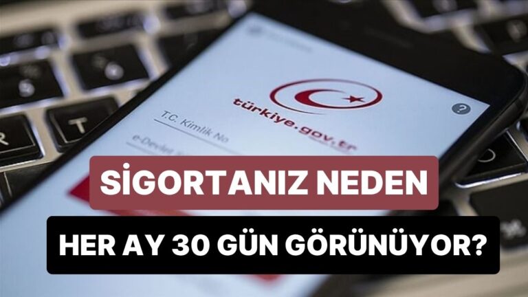 neden-hizmet-dokumunde-her-ay-30-gun-sigortanizin-her-ay-30-gun-gorunmesinin-sebebi-ne-lcb41w5J.jpg