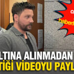 Oguzhan ugur gozaltina alinmadan once cektigi uzun bir video kaydini paylasti fBy1iQAJ